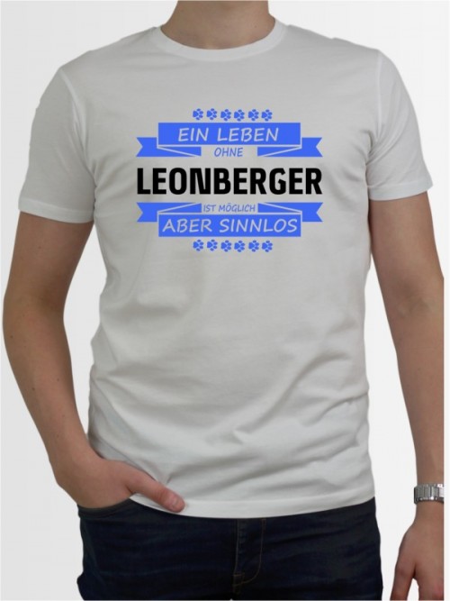 "Ein Leben ohne Leonberger" Herren T-Shirt